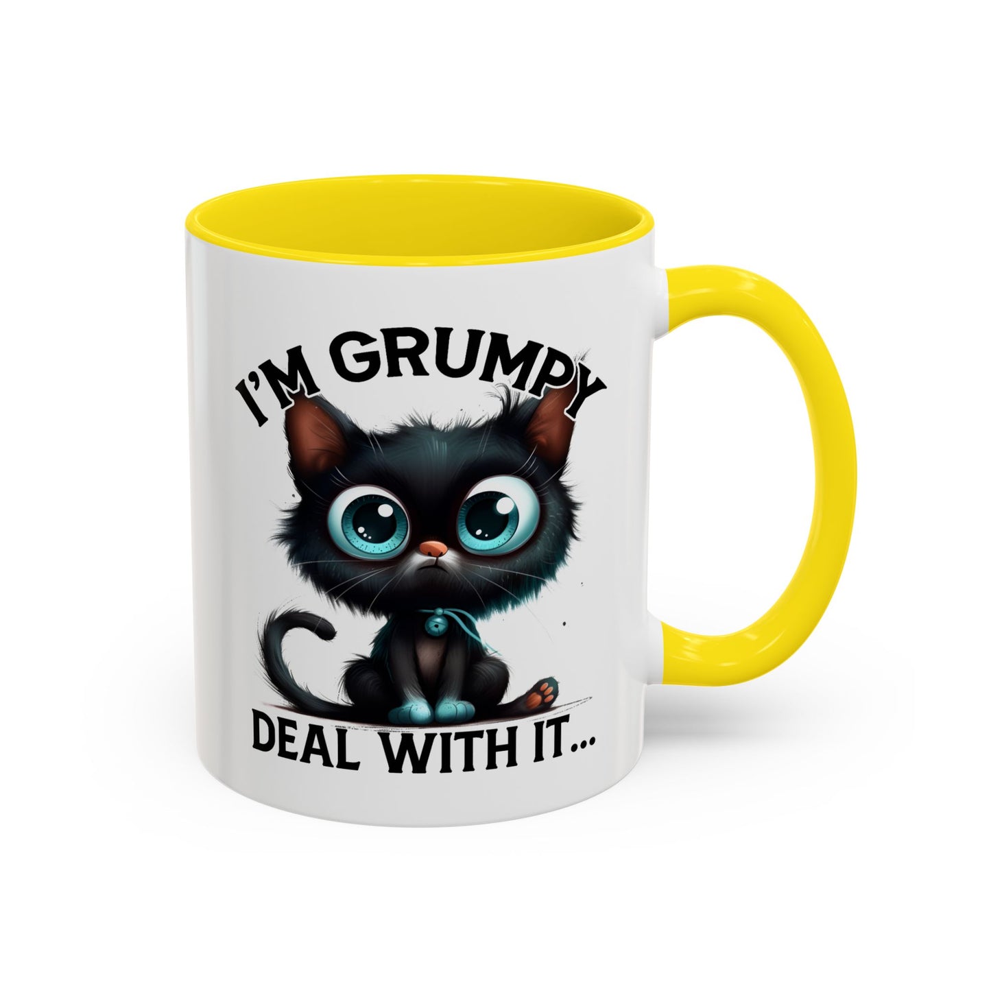 Humor Mug - I'm Grumpy Deal With It