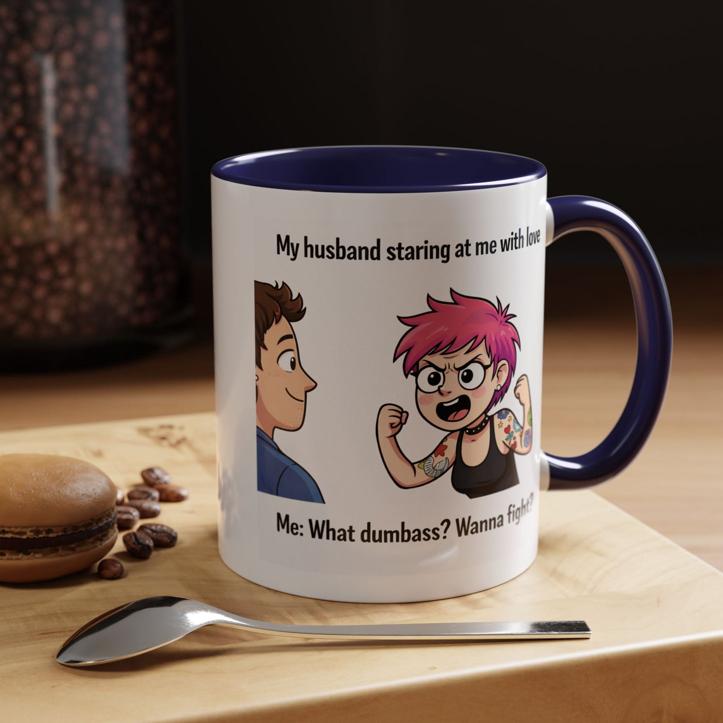 Humor Mug - My Husband