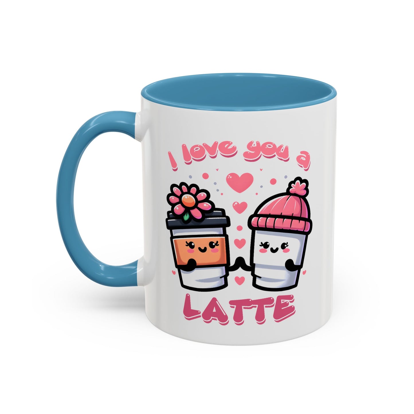 Valentine's Day Mug - I Love You A Latte Cute