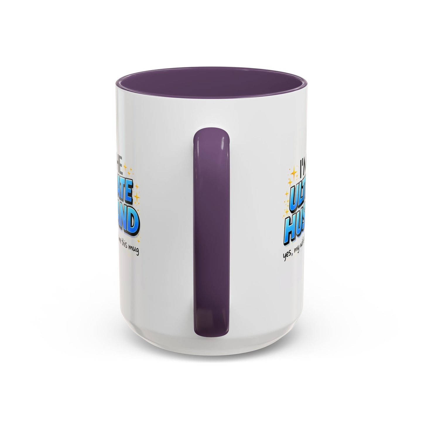 Anniversary Mug- I'm The Ultimate Husband