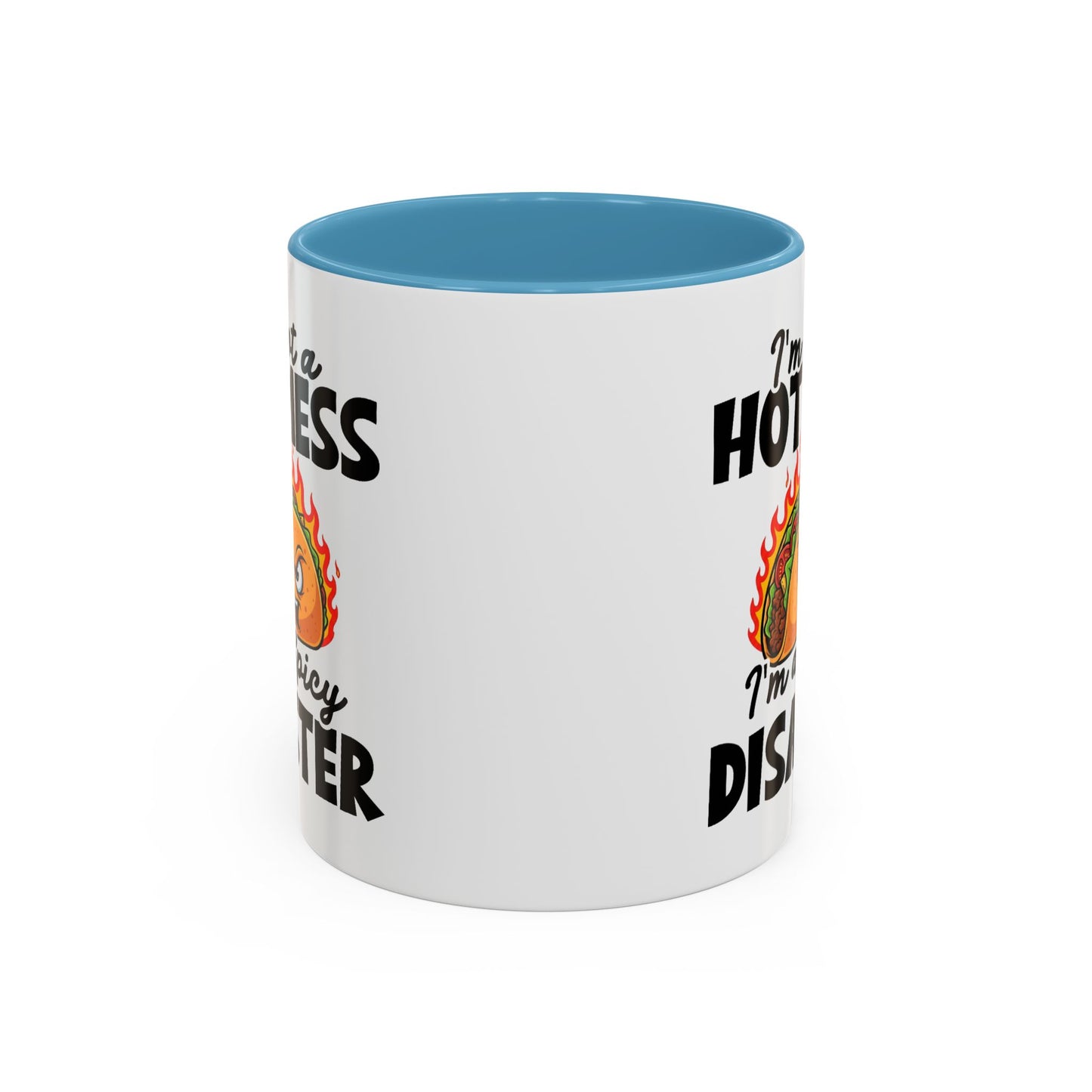 Office Mug - I'm Not A Hot Mess