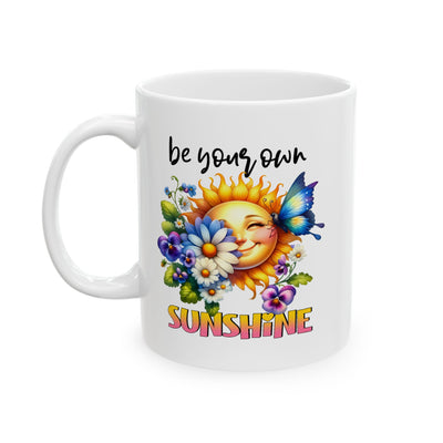 Motivation Mug - Be Your Own Sunshine