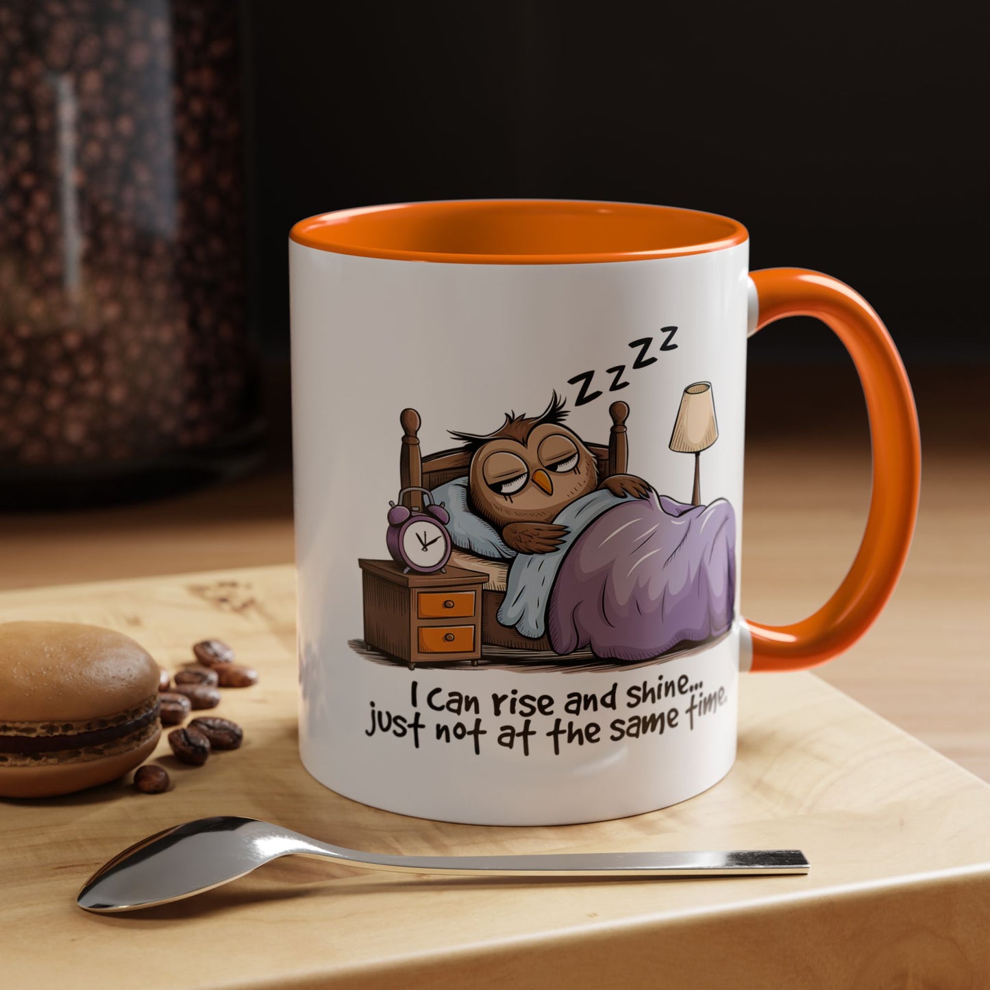 Humor Mug - I can Rise and Shine