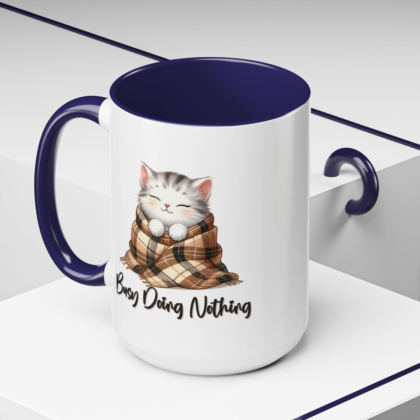 Humor Mug - Busy Doing Nothing