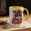 Animal Mug - If I'm Awake Give Me Foody
