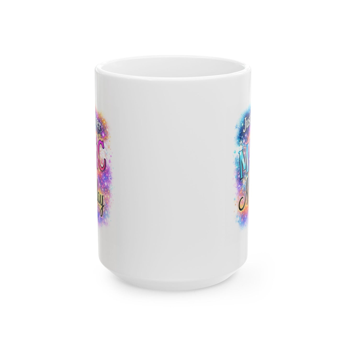 Office Mug - Just Another Magic Monday