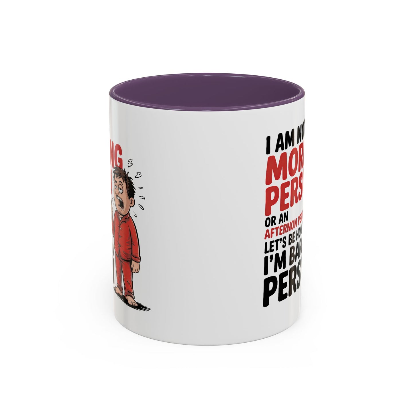 Adult Mug - I'm Not a Morning Person