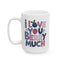 Anniversary Mug - I love You Berry Much Text