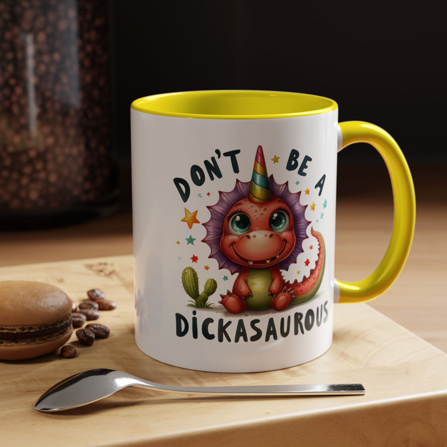 Humor Mug - Don't Be a Dickasauous