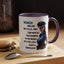 Humor Mug - Woman Are Like The Police