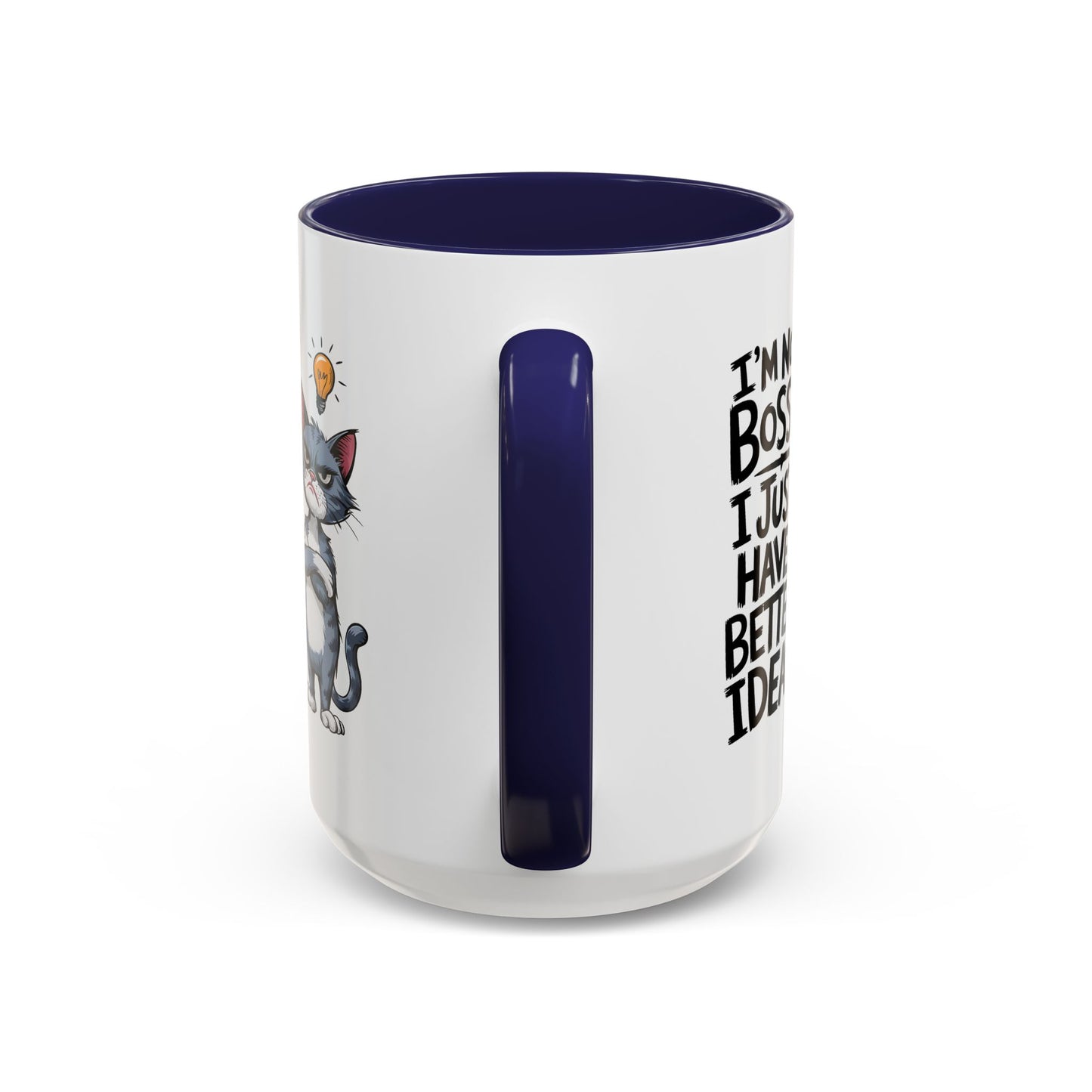 Animal Mug - I'm Not Boss I Just Have Better Ideas