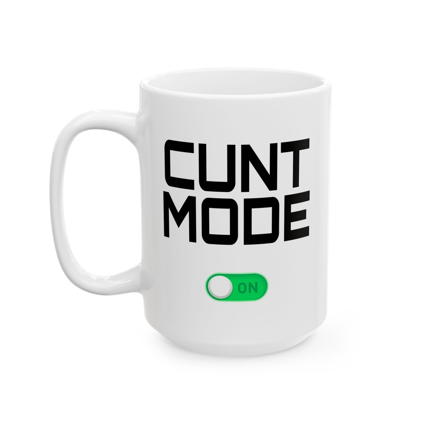 Adult Mug - Cunt Mode On