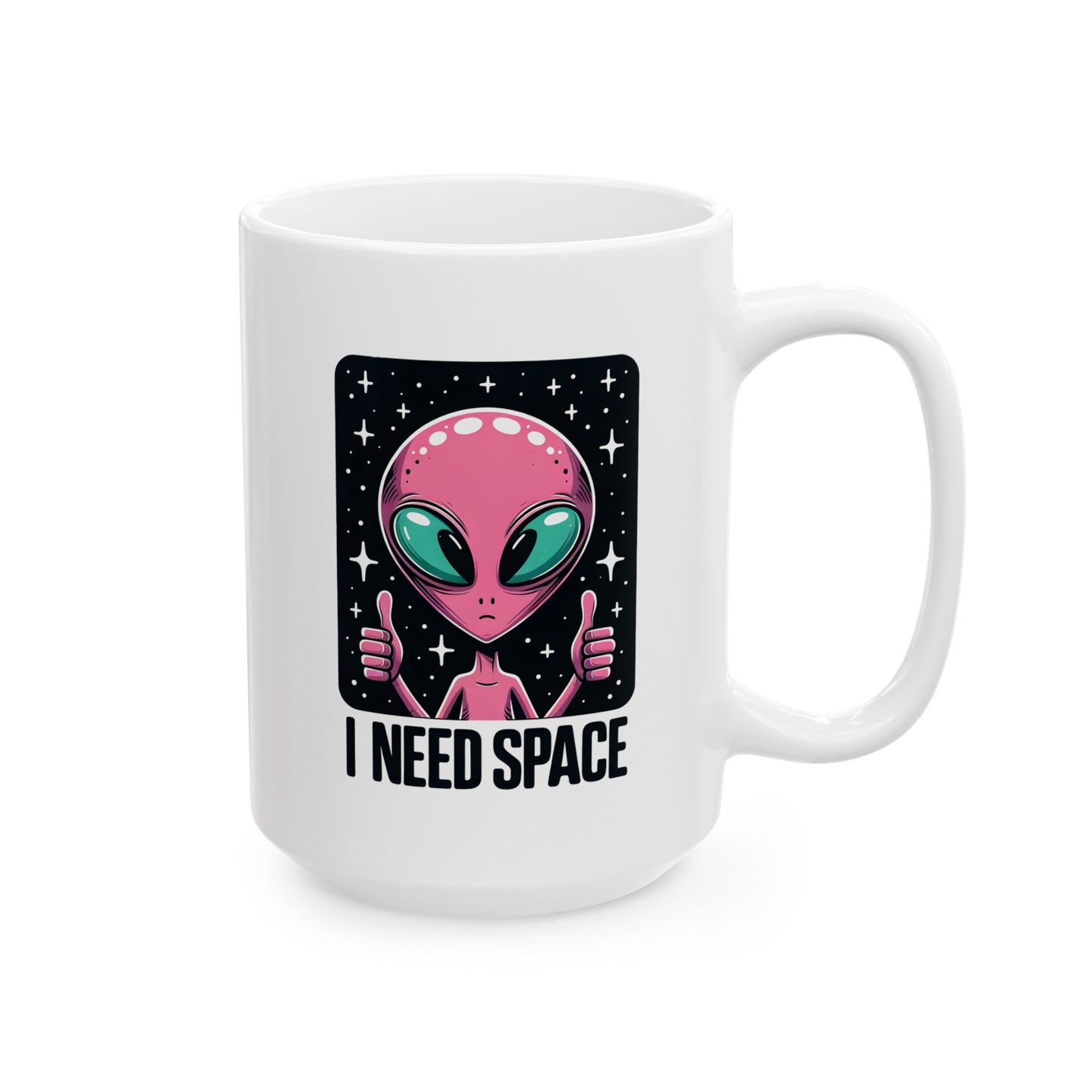 Alien Mug - I Need Space