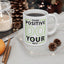 Motivation Mug - Think Positive Do Your Best Frame