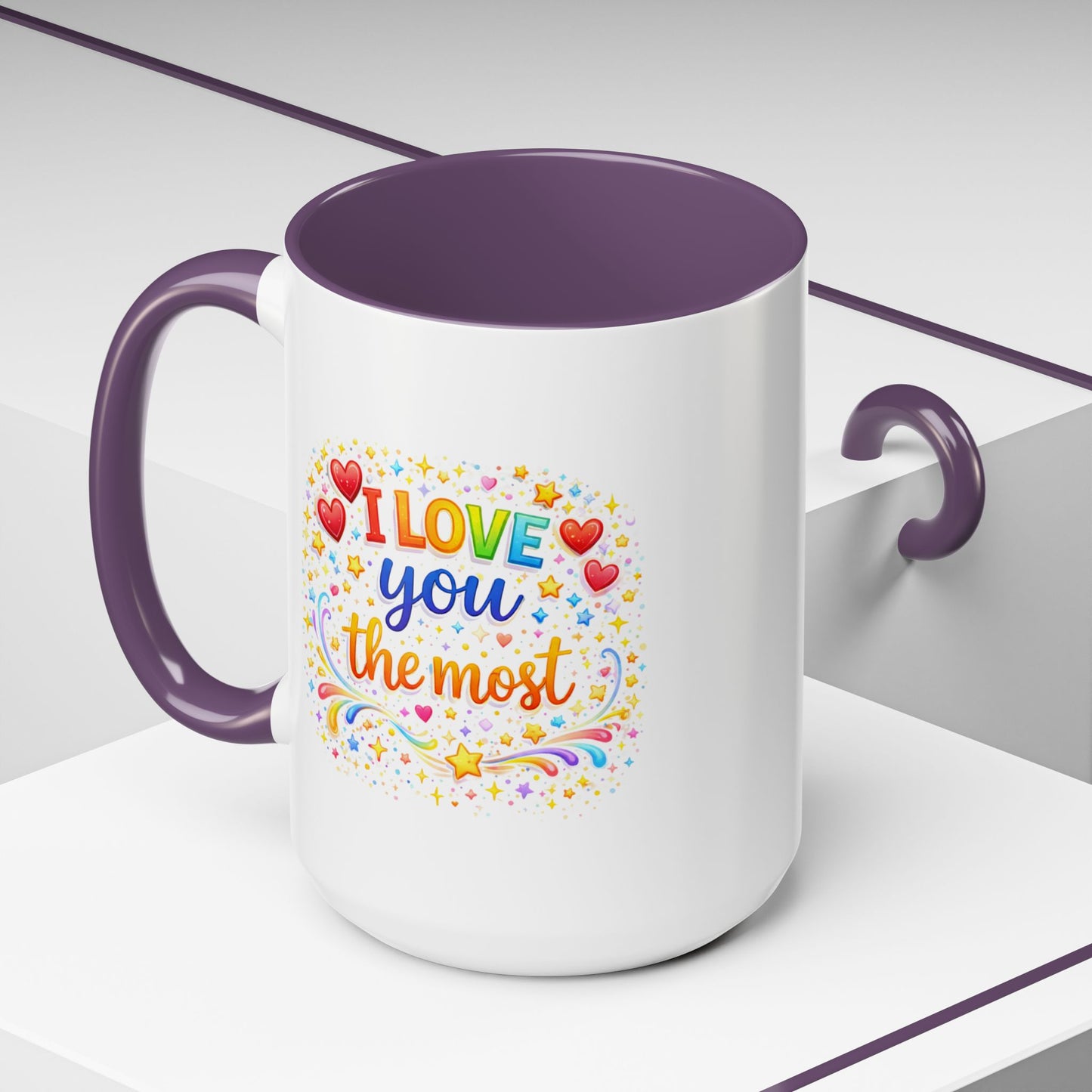 Anniversary Mug - I Love You The Most