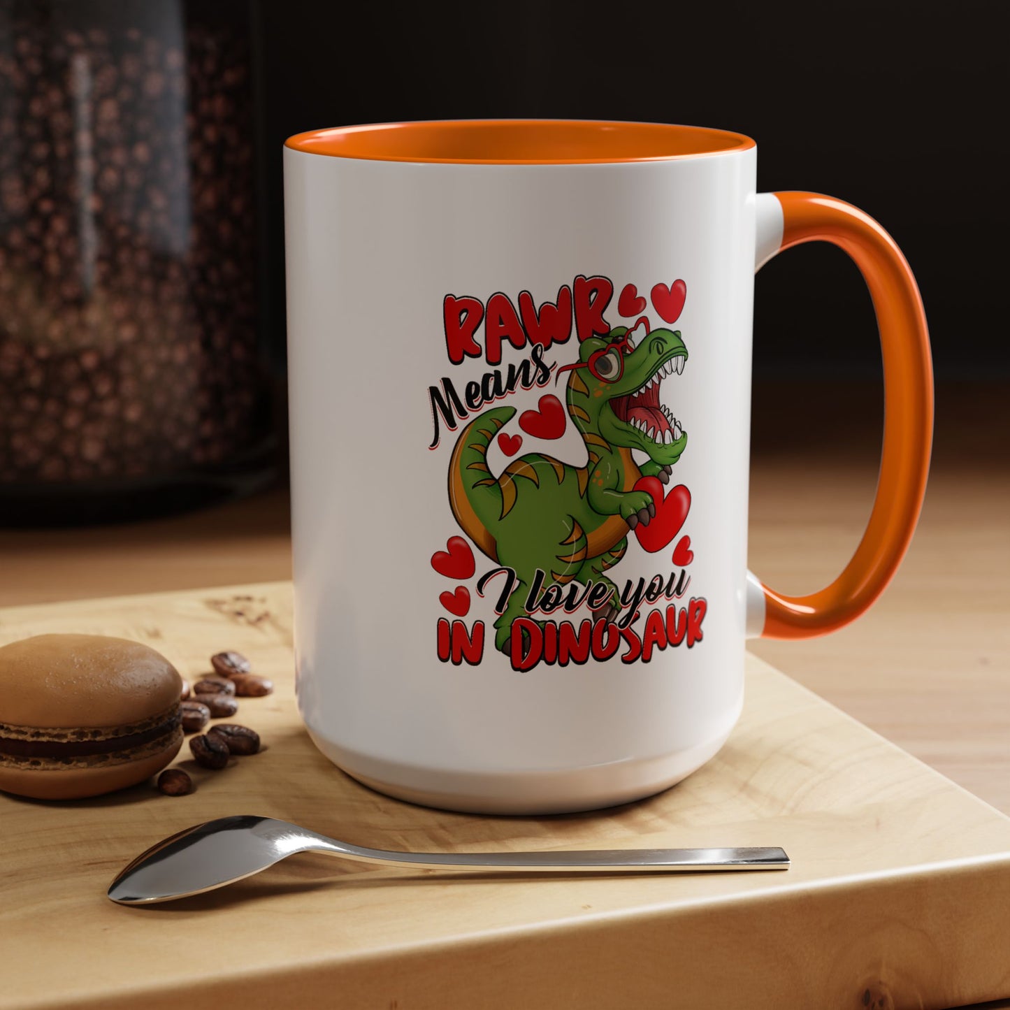 Valentine's Day Mug - Rawr Means I Love You