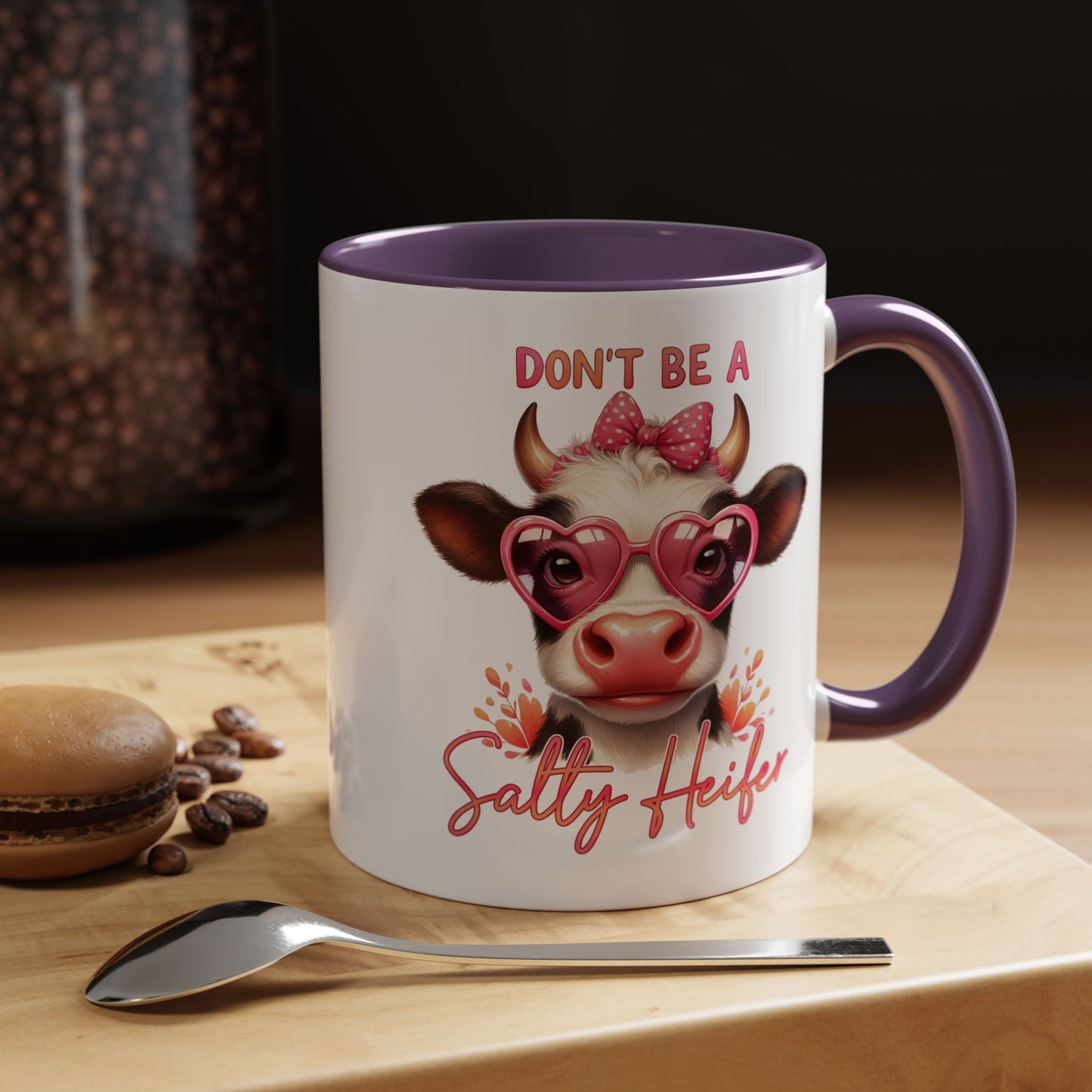 Humor Mug - Don't Be a Salty Heifer