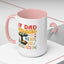 Father's Day Mug - If Dad Can't fix It