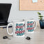 Humor Mug - I'm Not Crazy