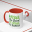 Humor Mug - Inhale the Good Shit Exhale the Bullshit