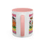 Humor Mug - My Demons