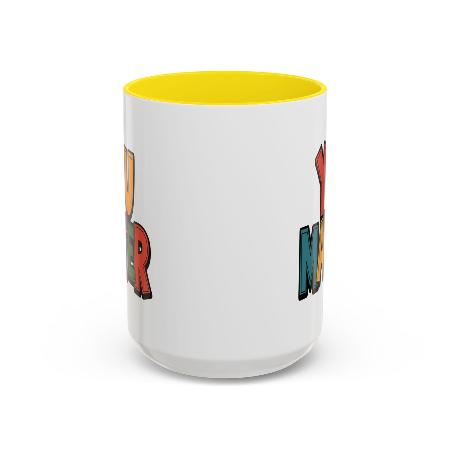 Motivation Mug - You Matter