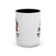 Humor Mug - Sounds Like A