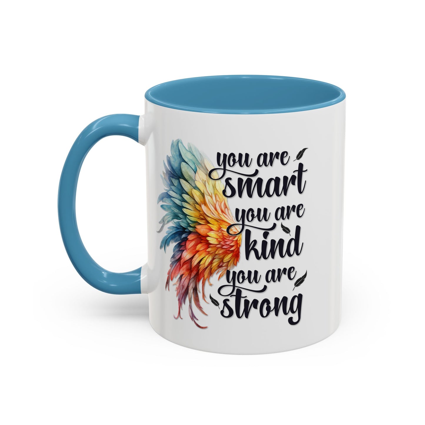 Motivation Mug - You Are Smart