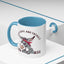 Humor Mug - Sass, Class, And Totally Bad Ass Male