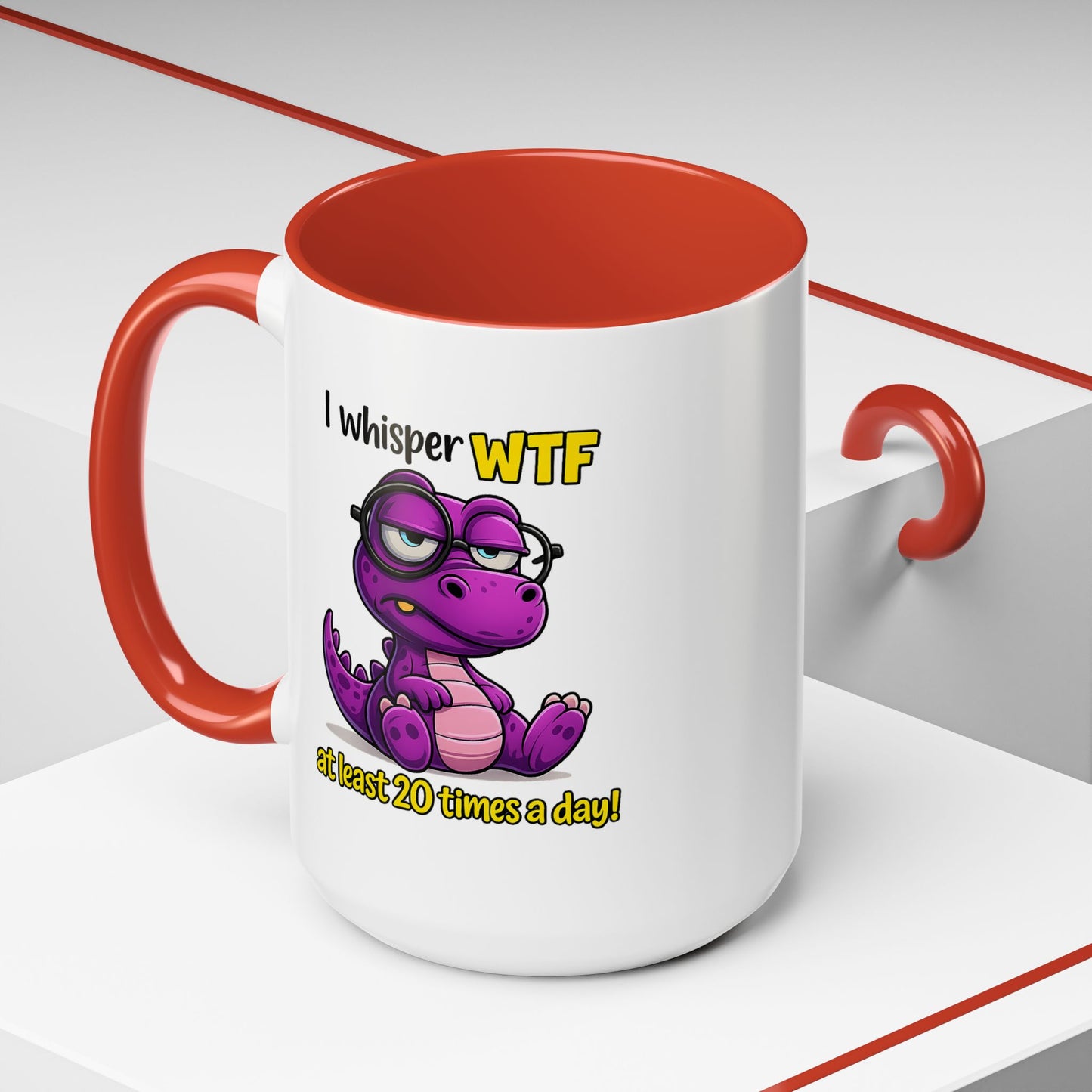Humor Mug - I Whisper WTF