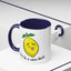 Adult Mug - Don't Be Such A Sour Bitch