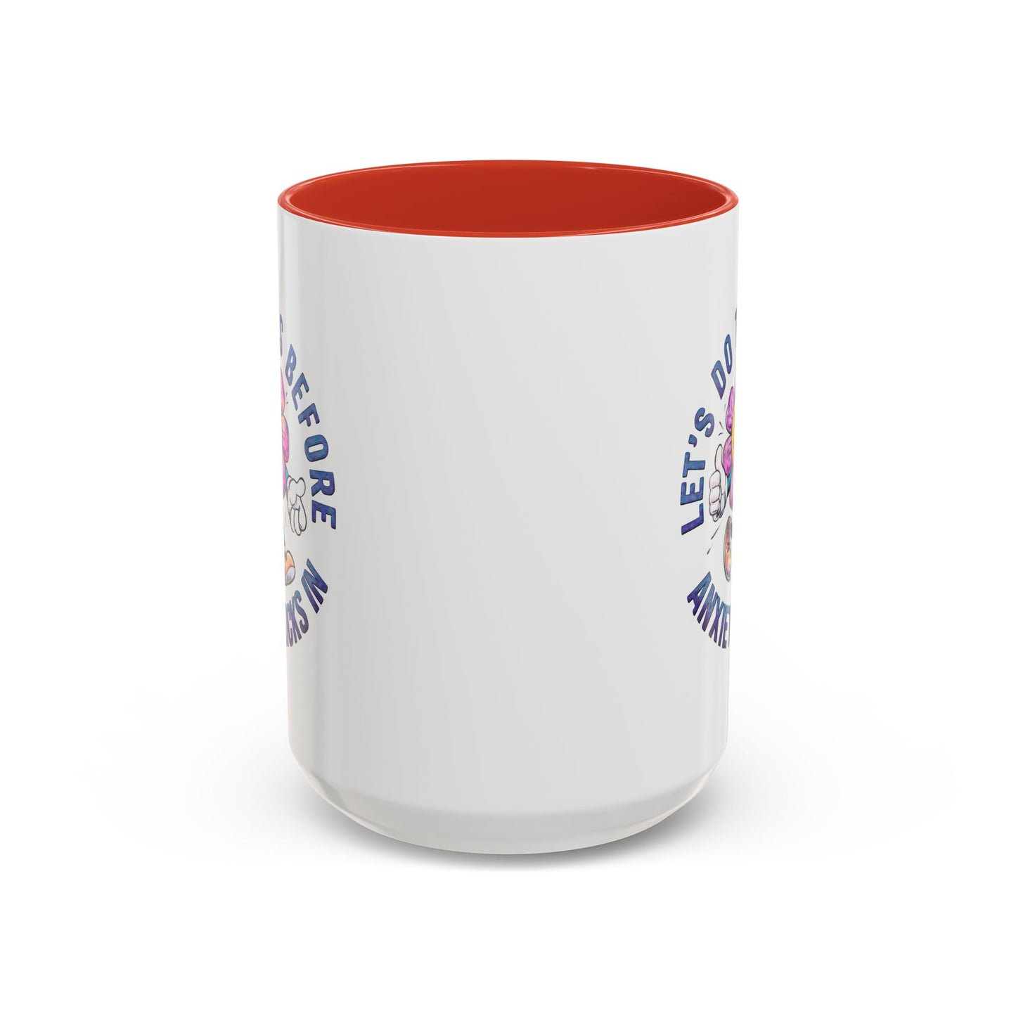 Humor Mug - Let's Do This Before