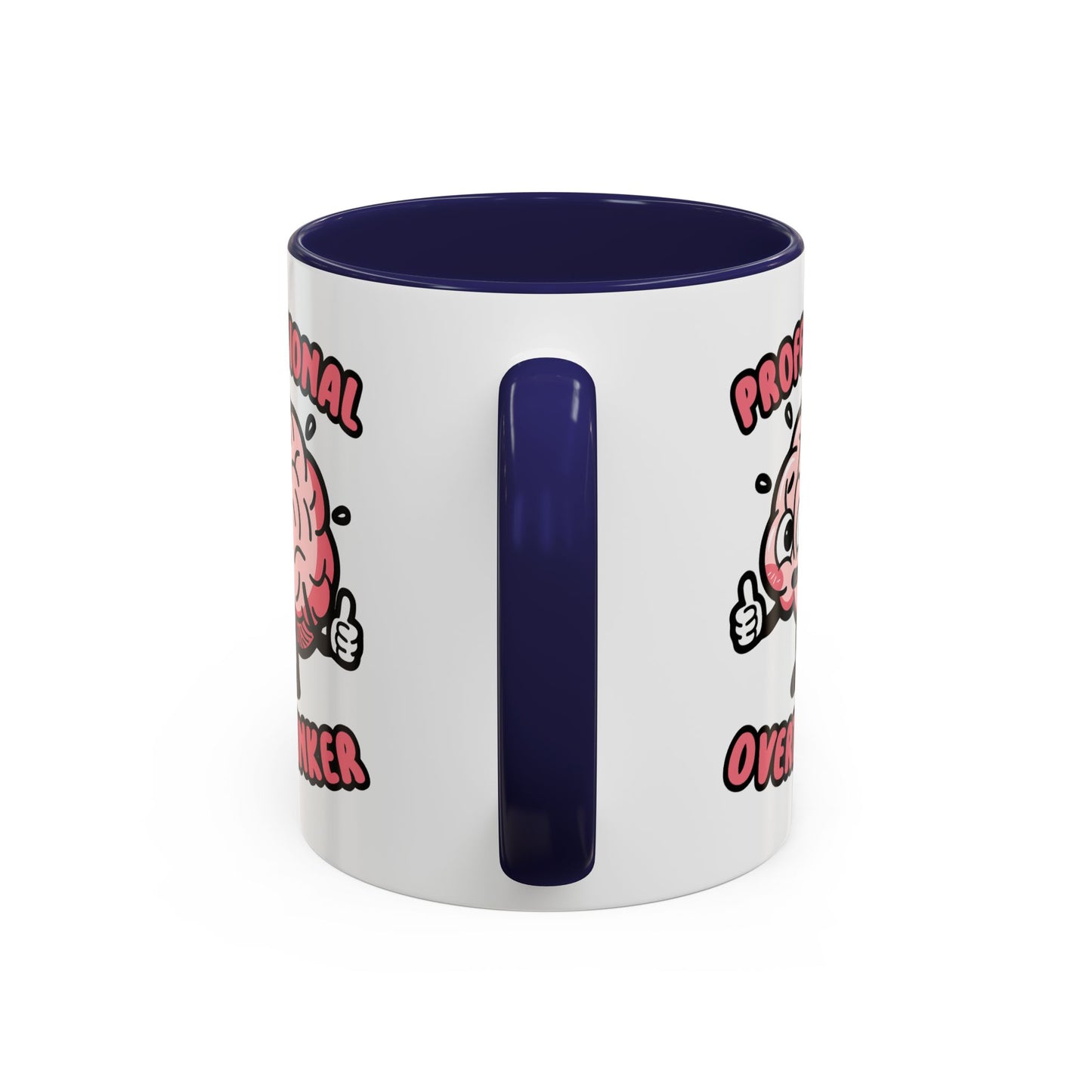 Humor Mug - Professional Overthinker