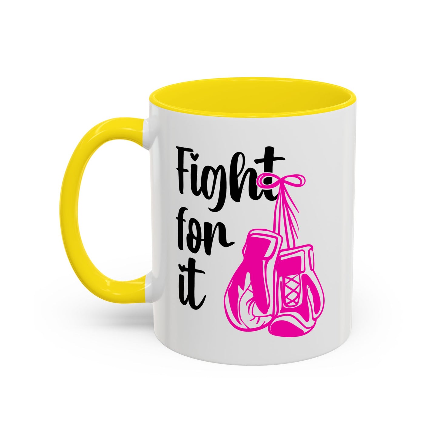 Support Mug - Fight For It