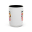 Humor Mug - I'm Trying But I'm Very Tired