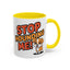 Animal Mug - Stop Hounding Me