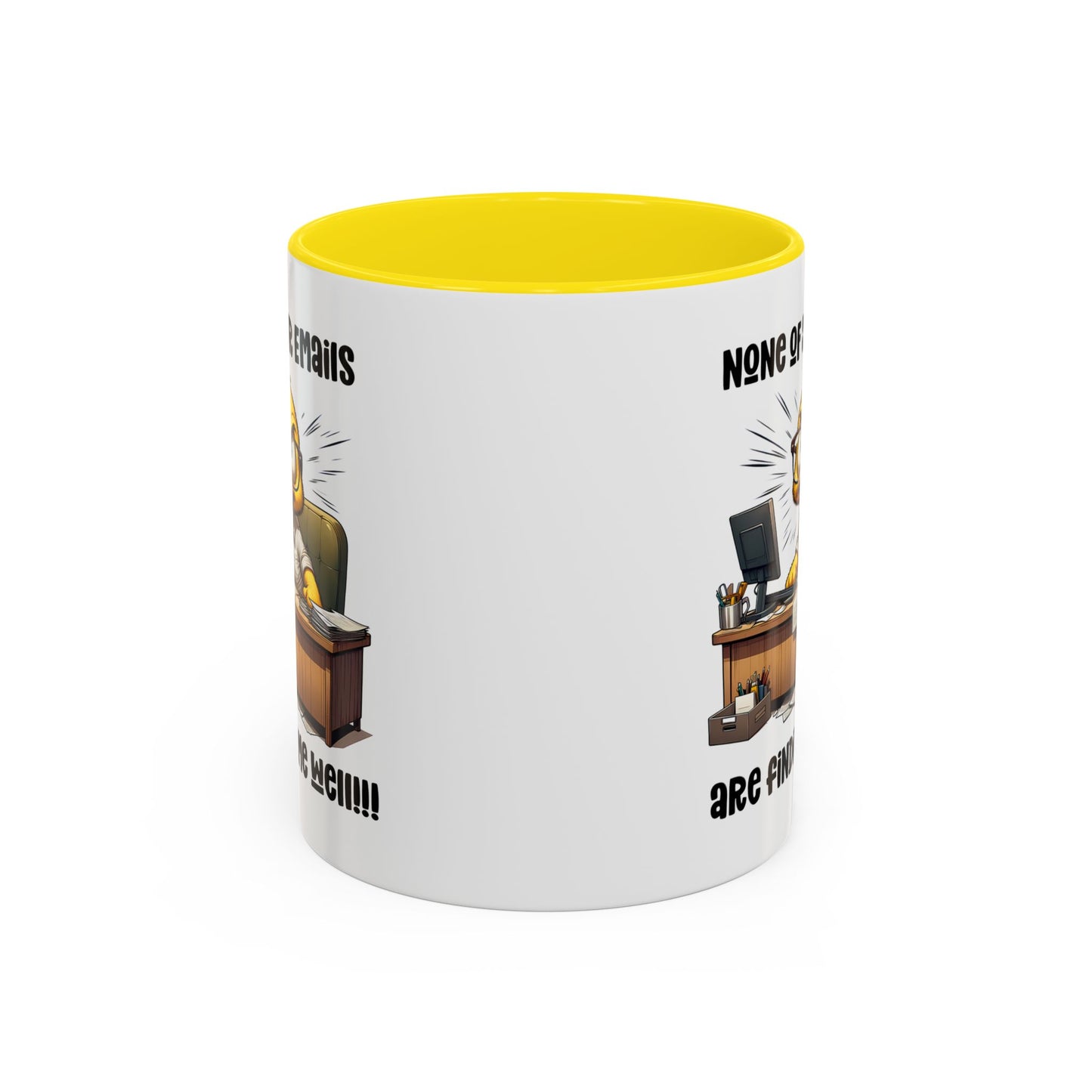 Office Mug - None Of Your Emails