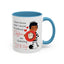 Humor Mug - I Don't Know What I Would Do Without Coffee