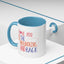 Adventure Mug - I Love You To The Mountains
