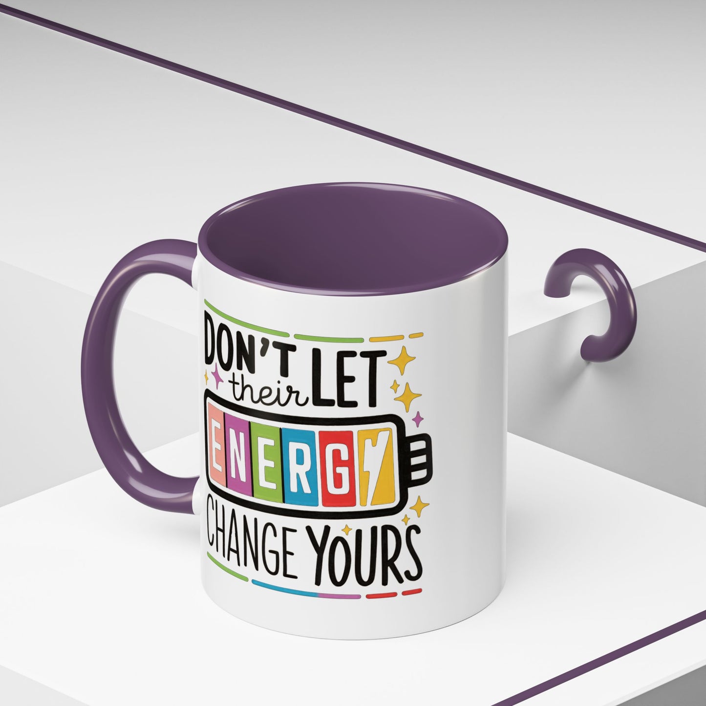 Office Mug - Don't Let Their Energy