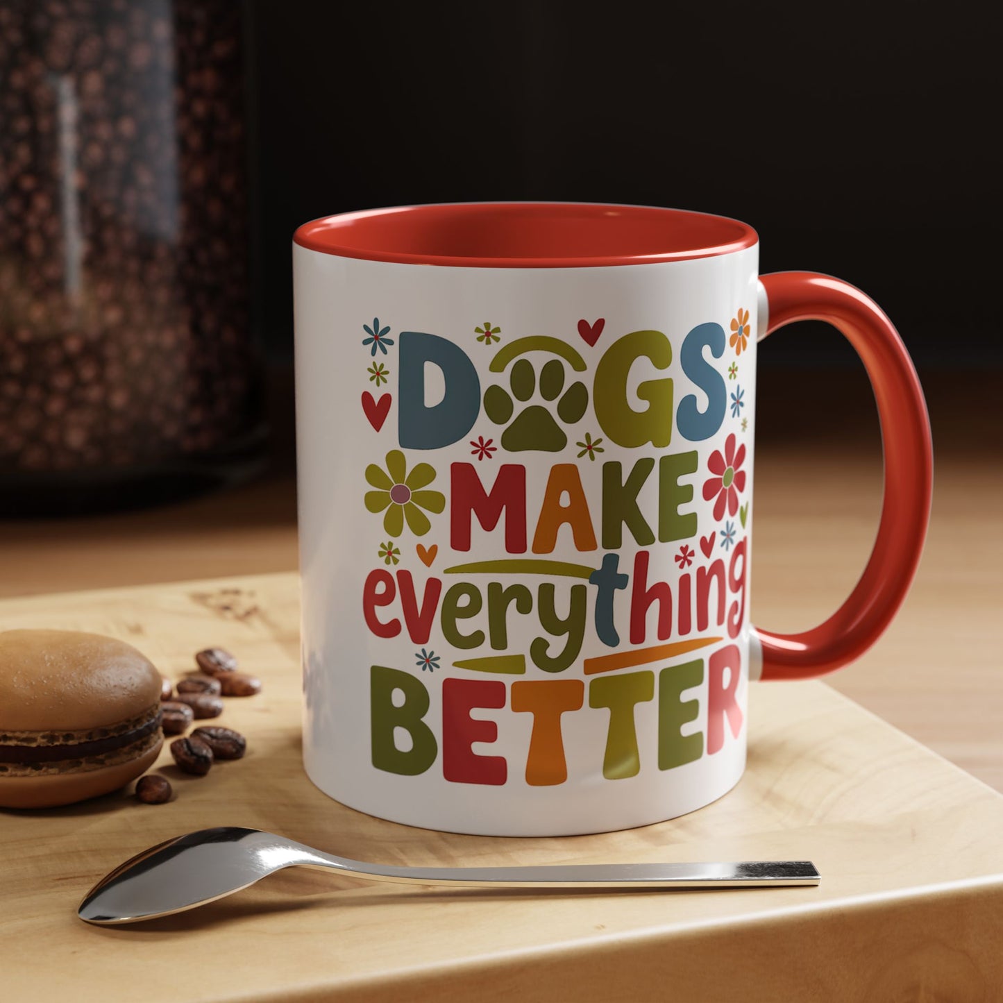 Animal Mug - Dogs Make Everything Better