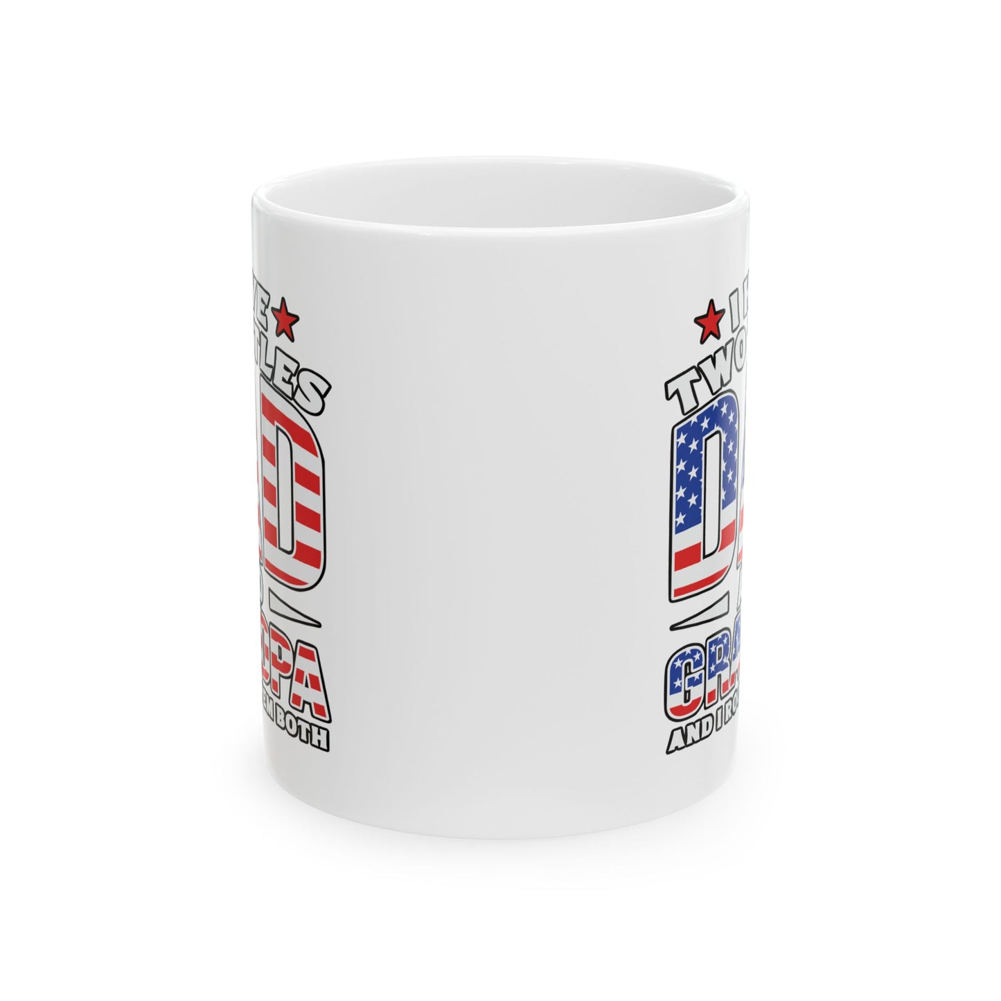 Father's Day Mug - I have Two Titles