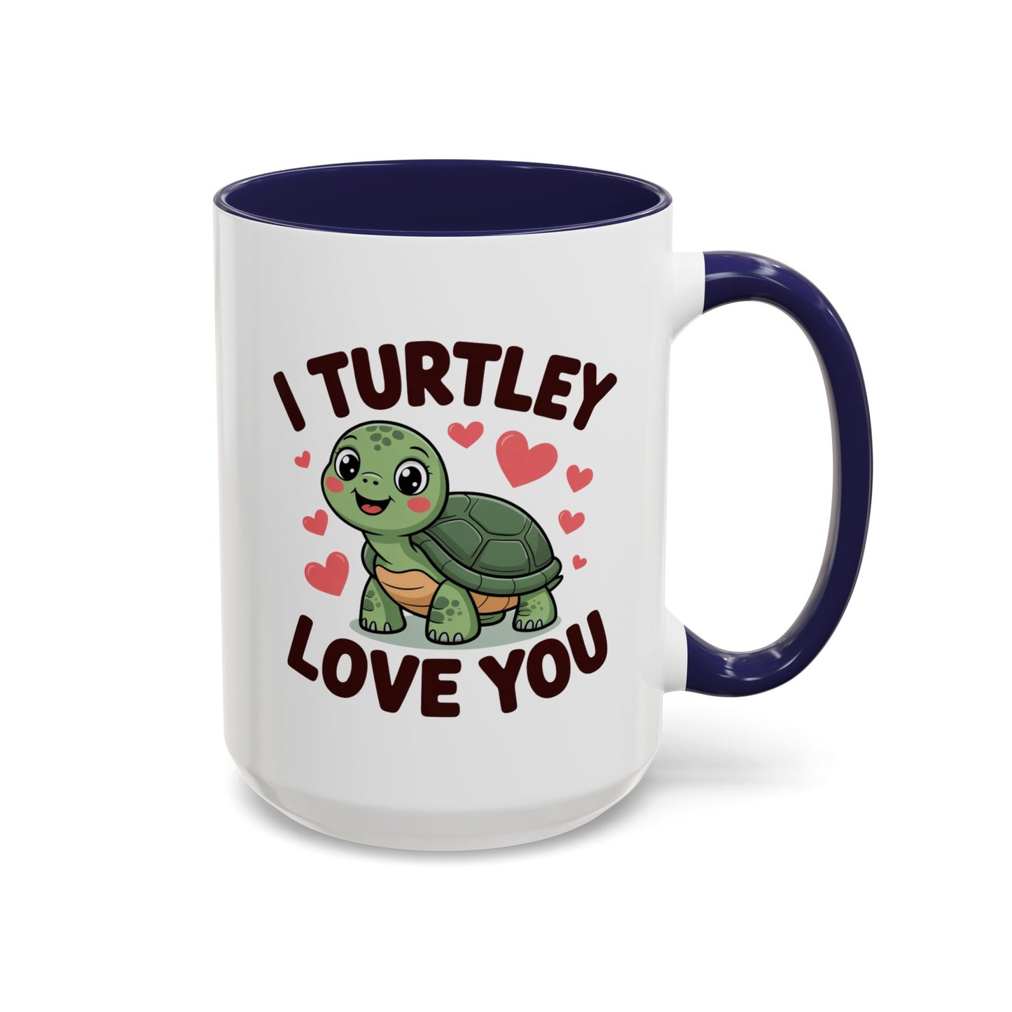 Anniversary Mug - I Turtley Love You