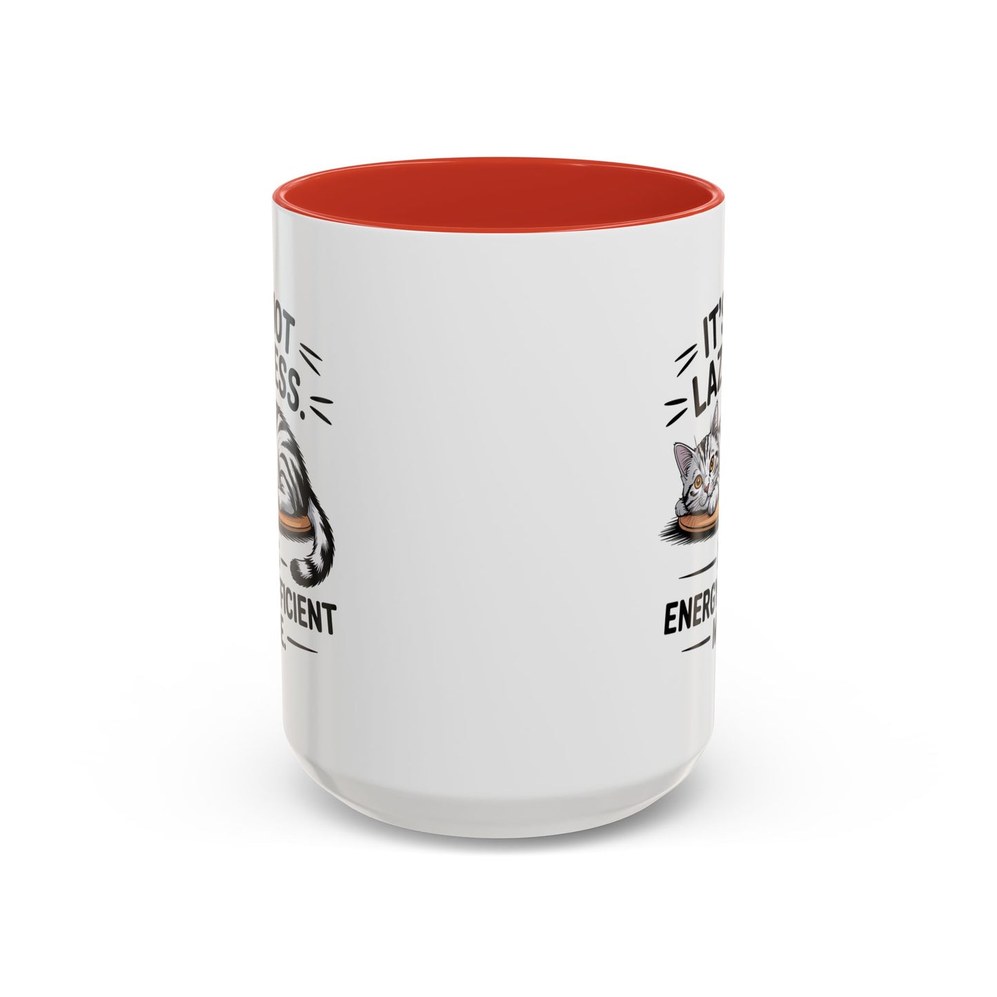 Animal Mug - It's Not Laziness