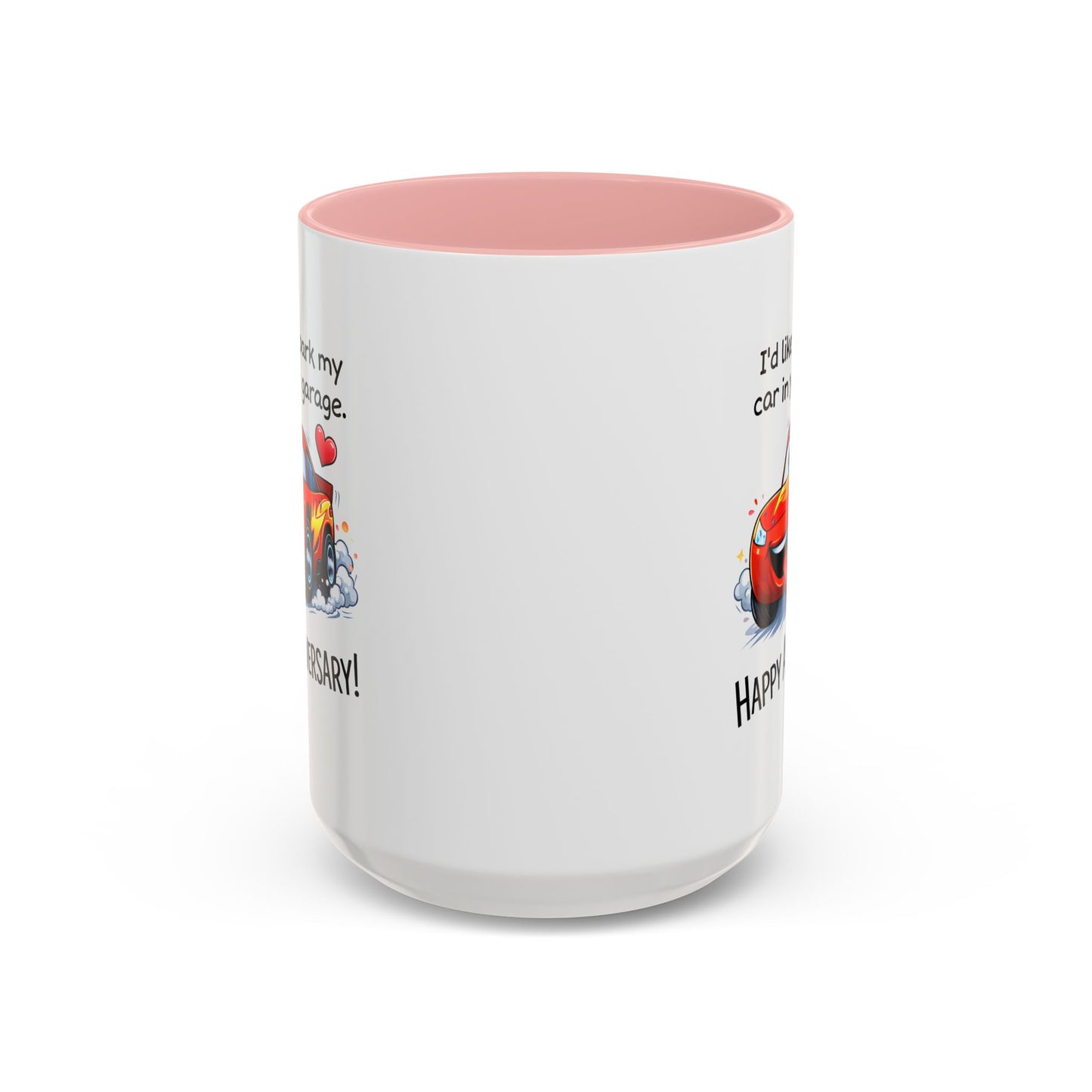 Anniversary Mug - I'd Like To Park