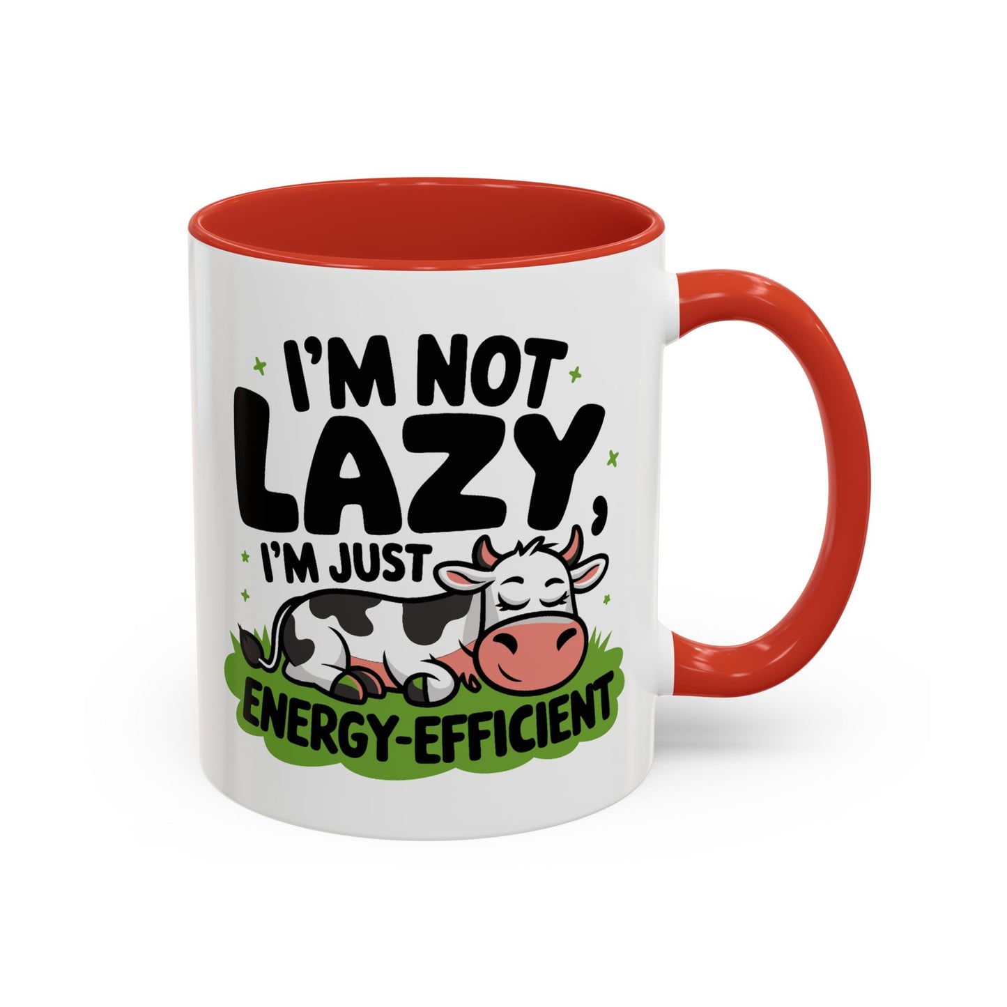 Humor Mug - I'm Not Lazy I'm Just Energy-Efficient