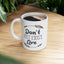 Motivation Mug - Don't Just Exist Live