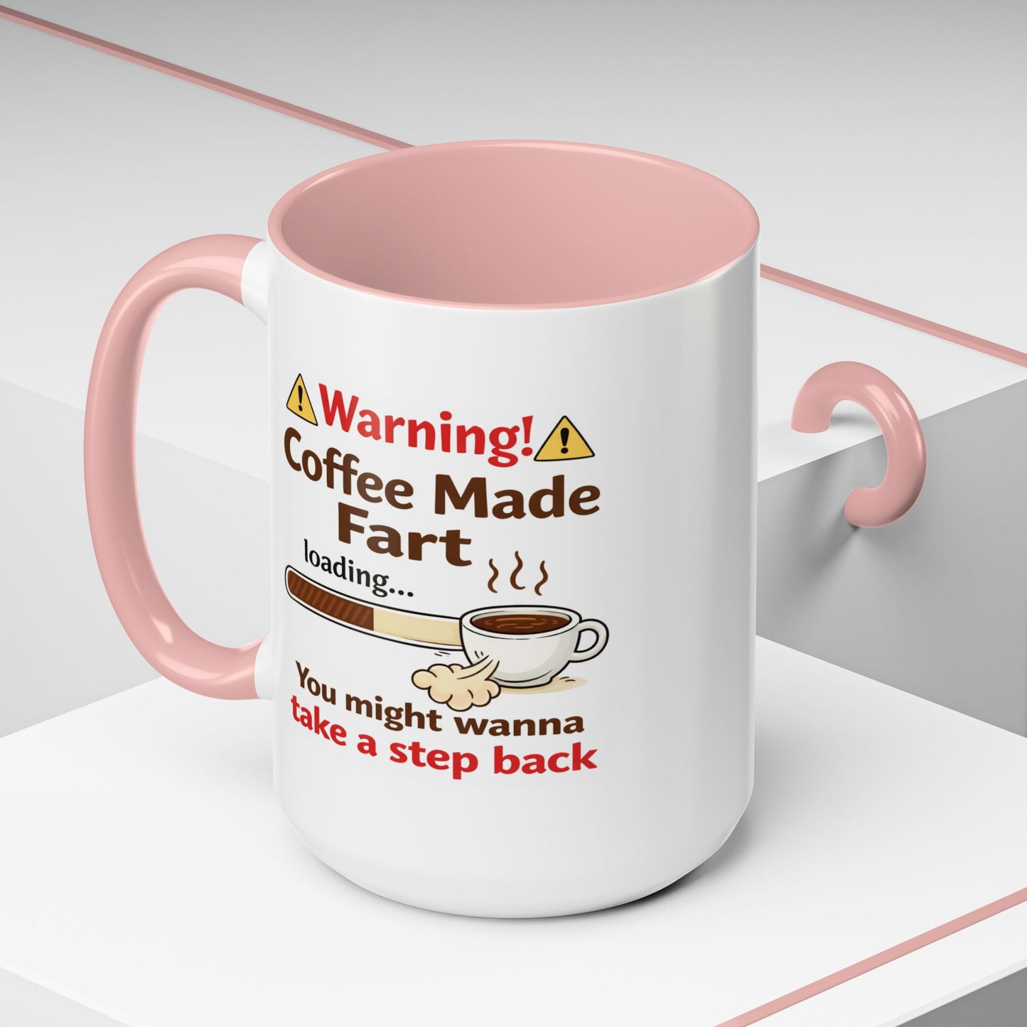 Humor Mug - Warning Coffee Made Fart