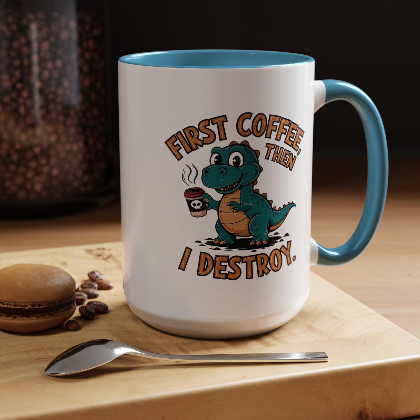 Humor Mug - First Coffee Then