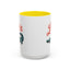 Humor Mug - Later Gator
